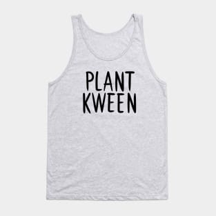 Plant Kween Tank Top